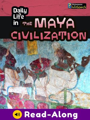 cover image of Daily Life in the Maya Civilization